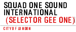 SQUAD ONE SOUND INTERNATIONAL 