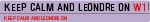 Keep Calm And Leondre On