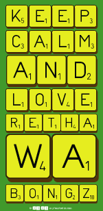 Keep
 Calm
 And
 Love
 Retha
 Wa
 Bongz