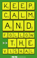 Keep
 Calm
 And
 Follow
 >>The
 Vishal