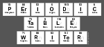 Periodic
 Table
 Writer