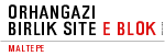 ORHANGAZI BIRLIK SITE