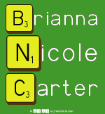 Brianna
 Nicole
 Carter