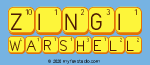    Zingi
 Warshell
 &%€¥₹§§