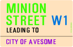 Minion Street