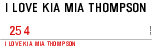 I LOVE KIA MIA THOMPSON  