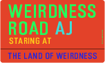 Weirdness Road