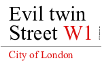 Evil Twin Street
