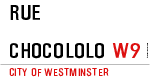 Rue  Chocololo