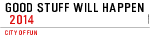 Good Stuff Will Happen 