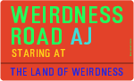 Weirdness Road