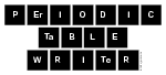 Periodic
 Table
 Writer