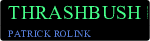 Thrashbush