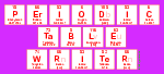 Periodic
 Table
 Writer