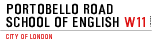 PORTOBELLO ROAD SCHOOL OF ENGLISH