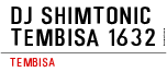 DJ SHIMTONIC TEMBISA 1632