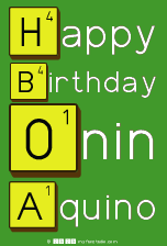 Happy
 Birthday
 Onin
 Aquino
