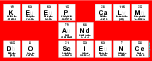Keep Calm
 And 
 Do Science