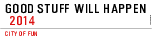 Good Stuff Will Happen 