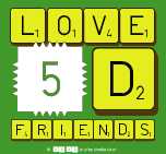 Love
 5D
 Friends