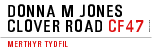 Donna M Jones Clover Road