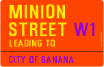 Minion Street Minion Street