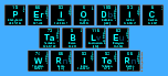 Periodic
 Table
 Writer