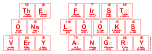 The First
 O|ne Looks
 Very Angry