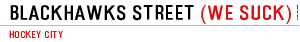 Blackhawks Street