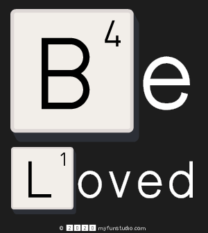 Be
 Loved