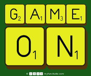 GAME
 ON