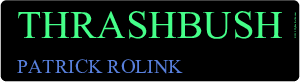 Thrashbush
