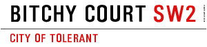 Bitchy Court